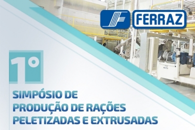 Simpósio de Produção de Rações Peletizadas e Extrusadas - Ferraz Máquinas